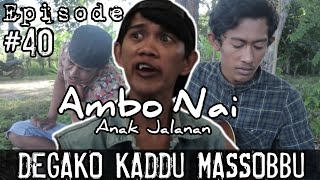 AMBO NAI EPISODE 40  RINDU SOSOK KUNRA  TIMUR KOTA OFFICIAL  BUGIS KOMEDI [upl. by Euginom]