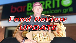 BarBurrito Food Review Update [upl. by Mella]