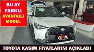 TOYOTA KASIM FİYATLARINI AÇIKLADIBU AY FARKLI AVANTAJLI MODEL [upl. by Ridan646]