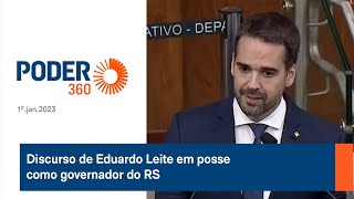 Discurso de Eduardo Leite em posse como governador do RS [upl. by Eeral515]