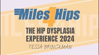 Hip Dysplasia Experience Tessa [upl. by Alleusnoc]