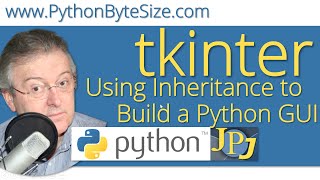 Using Inheritance to Build a Python tkinter GUI [upl. by Yemaj]