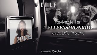 ELLEFashionRide  revivez le tchat vidéo avec Loïc Prigent [upl. by Missie]