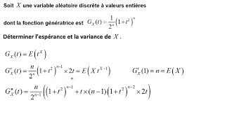 Exemple de calcul de EX et var X à partir de la fonction génératrice de X [upl. by Vinna]