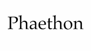 How to Pronounce Phaethon [upl. by Ydroj]