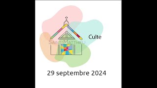 Culte du 29 septembre 2024  Live [upl. by Alledi]