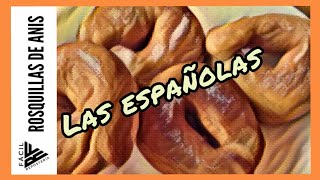 ROSQUILLAS DE ANIS 😍 [upl. by Eilis]