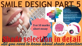 SMILE DESIGN lecture part 5SHADE SELECTION in detail [upl. by Ahsinor34]