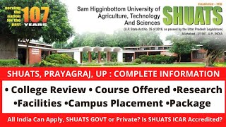 Sam Higginbottom University of Agriculture Technology and SciencesSHUATSCollege Review Placement [upl. by Nairot]