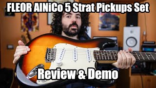 FLEOR AlNiCo 5 Stratocaster Pickups Set  Review amp Demo [upl. by Tigges]