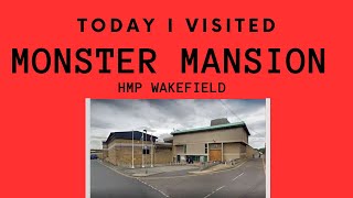 HMP Wakefield  Monster Mansion  Shocking [upl. by Leitao]