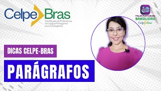 Dicas para o CelpeBras 2023 Parágrafos [upl. by Kimball]