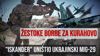 Najnovije sa fronta Žestoke borbe za Kurahovo quotiskanderquot uništio ukrajinski MiG29 [upl. by Eiram]