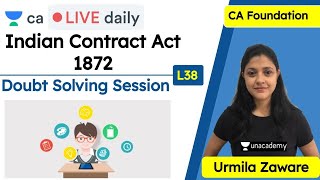 Indian Contract Act 1872  Doubt Solving Session  CA Foundation  Urmila Zaware [upl. by Elianora]