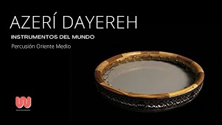 AZERÍ DAYEREH  Instrumentos musicales del mundo  Oriente Medio  Persa Azerí  Irán [upl. by Alison]