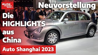 Messe Auto Shanghai 2023 Die Neuheiten aus China  Neuvorstellung  auto motor und sport [upl. by Ahtram23]