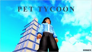 PET TYCOON  ROBLOX SEVENTH FLOOR [upl. by Tristan]