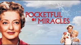 A Pocketful of Miracles 1961  Full Movie Glenn Ford Bette Davis Hope Lange Comedy Christmas [upl. by Amby]