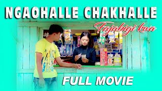 Ngaohalle Chakhalle Fajabigi Kwa Full Movie [upl. by Sands931]