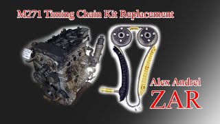 Timing Chain kit replacement M271 Part 6 [upl. by Abdel554]