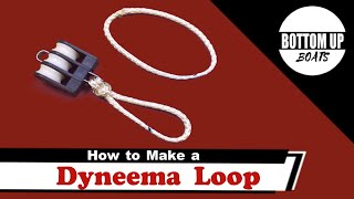 How to make a Dyneema Loop [upl. by Ateloiv]