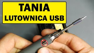 Tania chińska lutownica USB [upl. by Gagne]