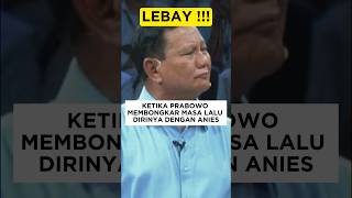 PECAH PRABOWO UNGKIT MASA LALU ANIES ‼️ shorts beritaviral prabowo aniesbaswedan debatcapres [upl. by Ahsatak]