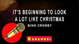 Its Beginning To Look A Lot Like Christmas  Bing Crosby karaoke version [upl. by Bound]