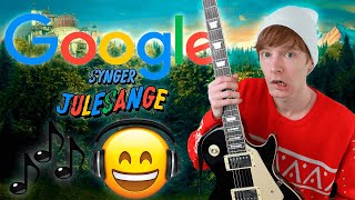 GOOGLE SYNGER JULESANGE 3 [upl. by Anagnos]