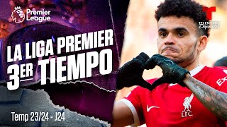 3er Tiempo La lucha por la cima está brutal  Premier League  Telemundo Deportes [upl. by Sunday60]