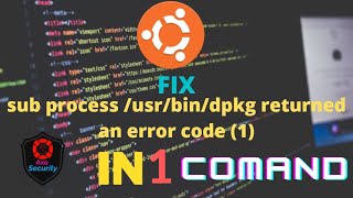 fix E Subprocess usrbindpkg returned an error code 1 in ubuntu  fix dpkg error Toolnight [upl. by Newnorb893]