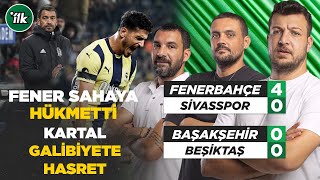 Fenerbahçe 40 Sivasspor  Başakşehir FK 00 BJK Maç Sonu  Karadeniz Engin Baytar Hakan Gündoğar [upl. by Leontyne562]