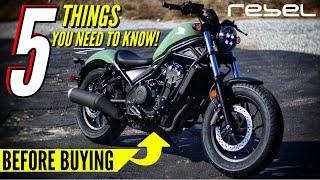 5 Things You Need To Know BEFORE Buying Honda Rebel 500 [upl. by Avonasac]