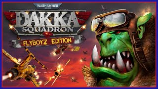 Warhammer 40000 Dakka Squadron  Part 1  Naabog Ground Da Gits [upl. by Kearney815]