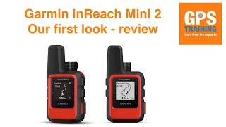 First look and review of the Garmin inReach Mini 2 [upl. by Esenahs592]