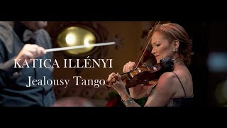 KATICA ILLÉNYI  Jealousy Tango [upl. by Gage49]