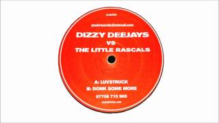 Dizzy Deejays vs The Little Rascals  Luvstruck [upl. by Pubilis]