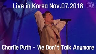 HDCharlie Puth  We Dont Talk AnymoreLive in Voicenotes Tour Seoul Korea 2018 [upl. by Yruoc470]