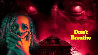 Dont Breathe2016 Movie Explained In Hindi  Dont Breathe Film Review [upl. by Madaih]