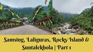 Samsing Laliguras Rocky Island And Suntalekhola  Incredible Dooars [upl. by Notluf48]