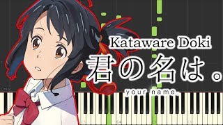 Kimi no na wa Your Name Ost  Kataware Doki  Synthesia Piano Tutorial [upl. by Reginald]