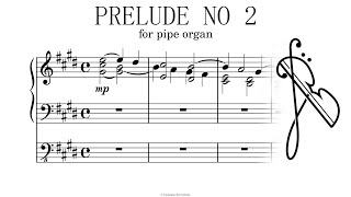 Prelude No 2 in Cm for Pipe Organ by Gregory Vitsilakis [upl. by Heise560]