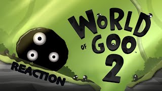 World of Goo 2 Trailer Reaction worldofgoo [upl. by Rafter403]