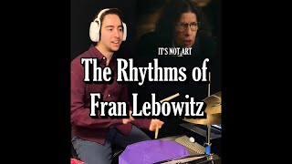 FRAN LEBOWITZ Rhythms of Comedy [upl. by Asim64]