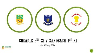 Cheadle 2nd xi V Sandbach 1st xi NSSC Division 1 4524 [upl. by Leilani]