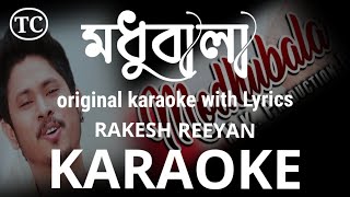 মধুবালা Modhubala original karaoke with lyrics song by RAKESH REEYAN assamese song tracking channel [upl. by Adroj]