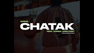 Dong  Chatak feat Yodda Uniq Poet  Prod By Rohit Shakya [upl. by Lil]