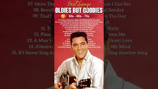 Oldies But Goodies 50s 60s 70s  Paul Anka Elvis Presley Frank Sinatra Matt Monro Engelbert [upl. by Timothea]