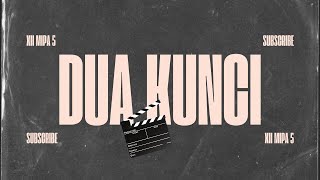 SHORT MOVIE quotDUA KUNCIquot [upl. by Bridges]