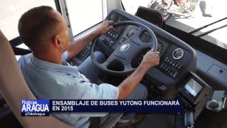 Ensamblaje de Buses Yutong funcionará en 2015 12062014 [upl. by Mezoff]